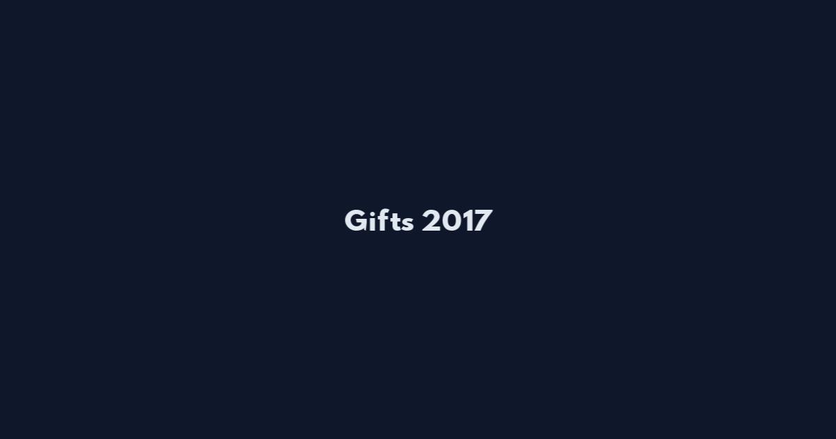 Gifts 2017