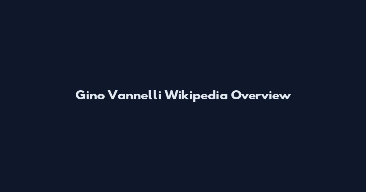 Gino Vannelli Wikipedia Overview