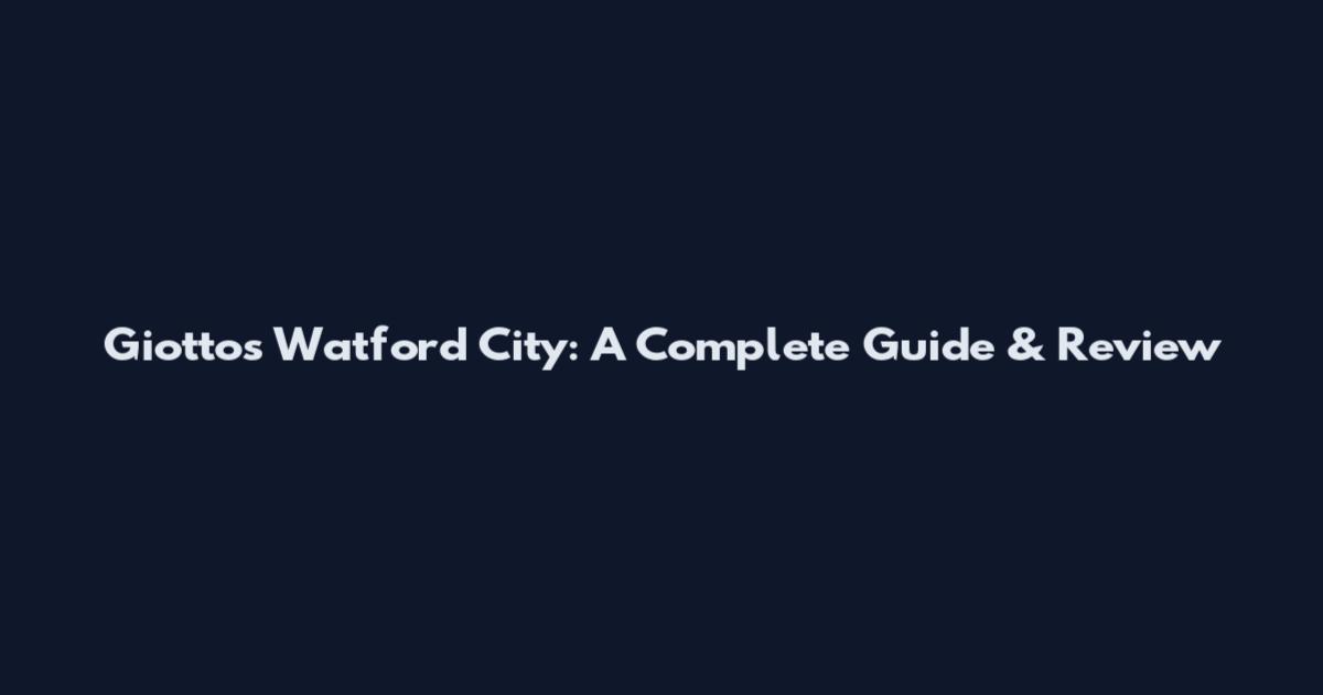 Giottos Watford City: A Complete Guide & Review