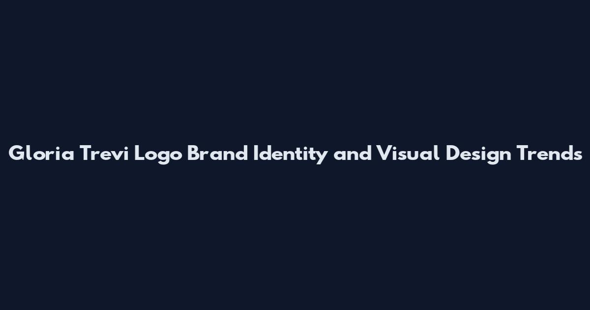 Gloria Trevi Logo Brand Identity and Visual Design Trends