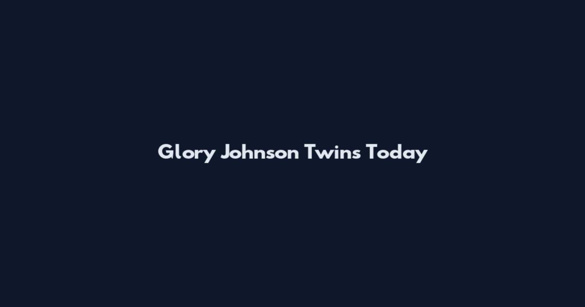 Glory Johnson Twins Today