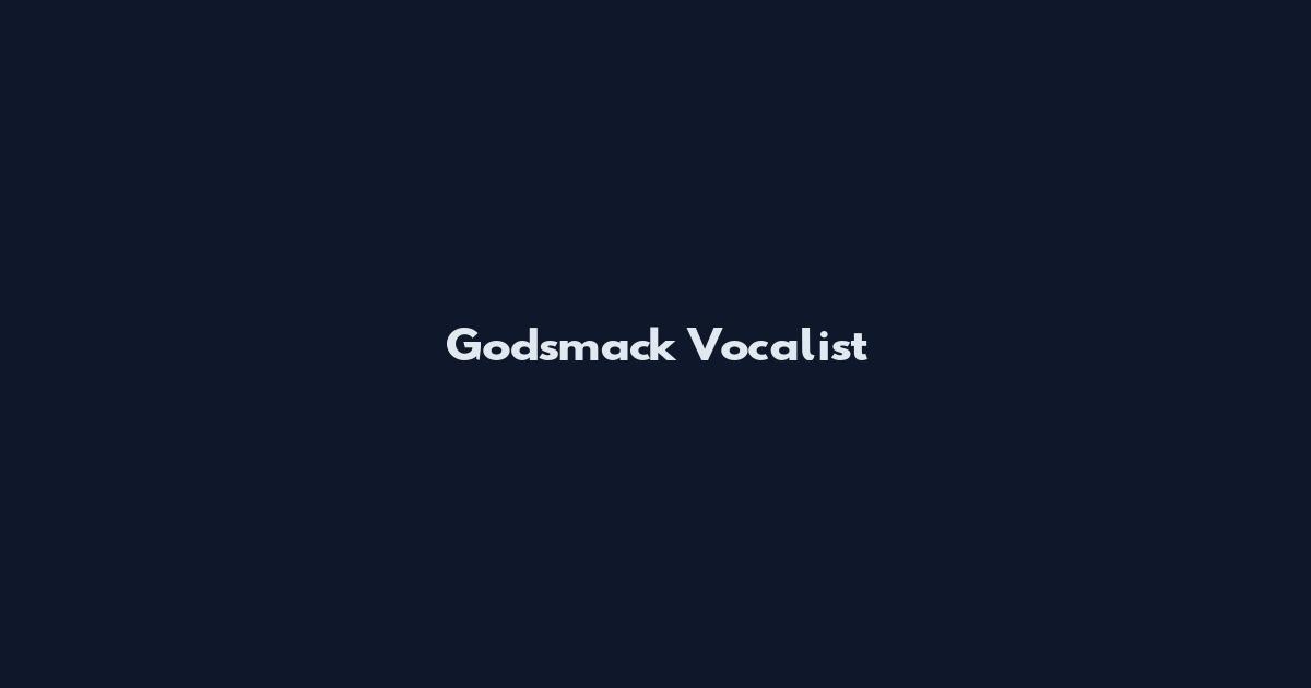 Godsmack Vocalist