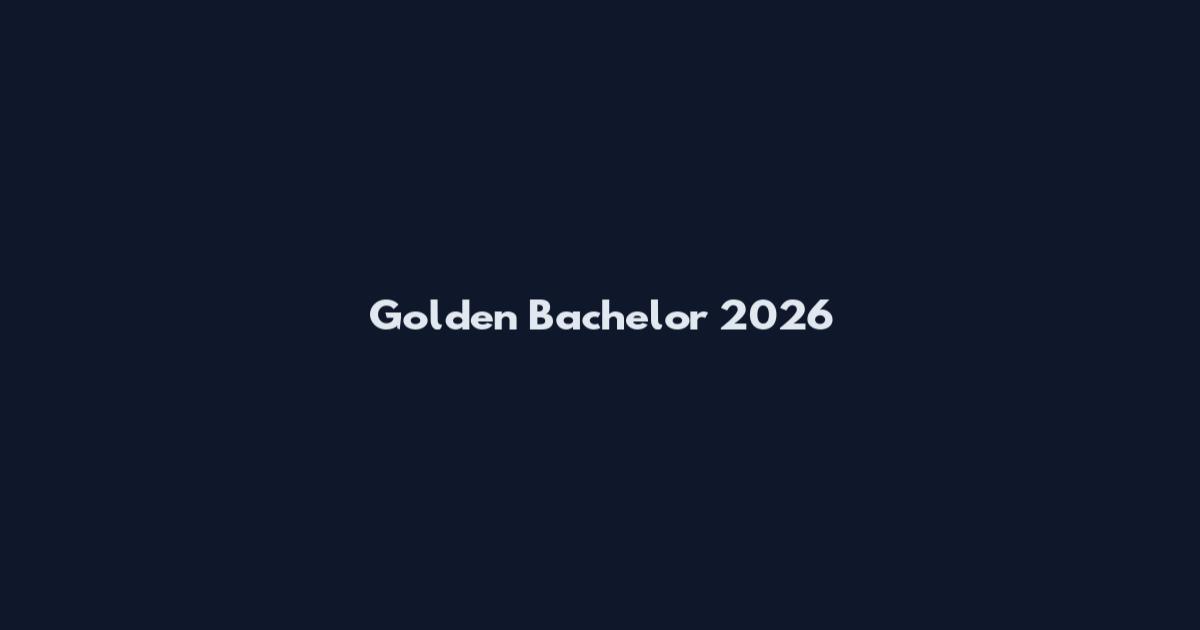 Golden Bachelor 2026