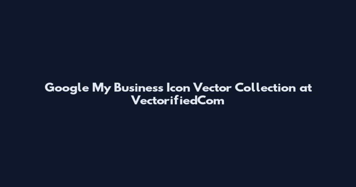 Google My Business Icon Vector Collection at VectorifiedCom