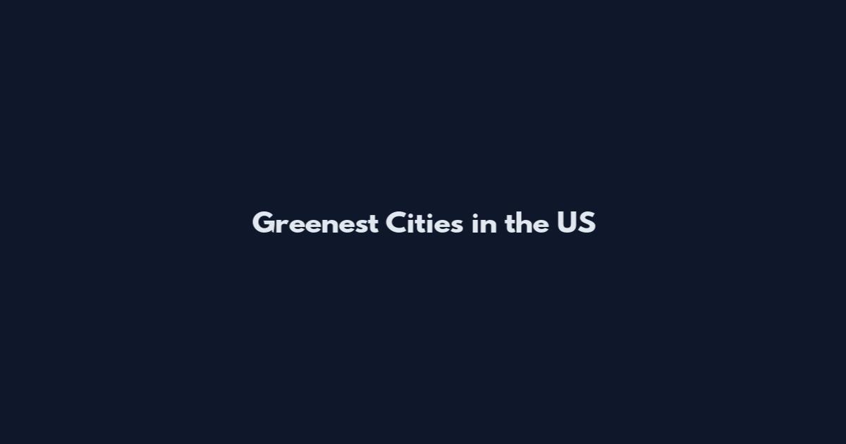 Greenest Cities in the US