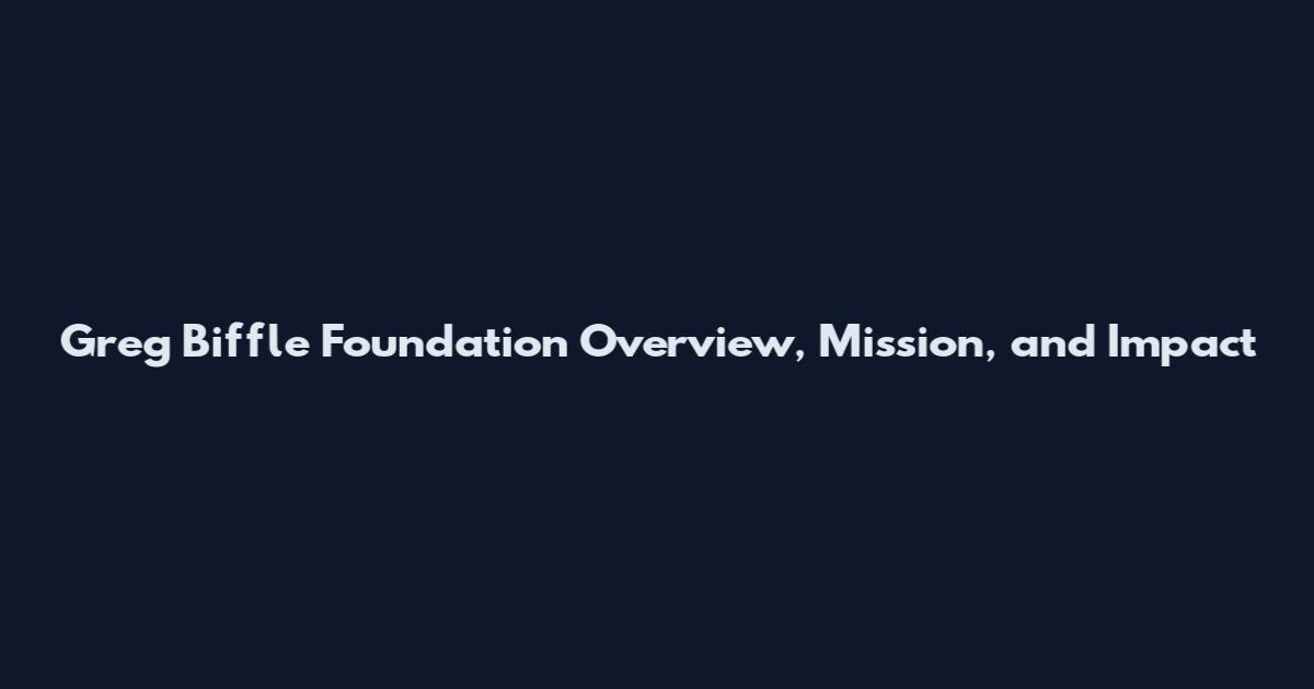 Greg Biffle Foundation Overview, Mission, and Impact