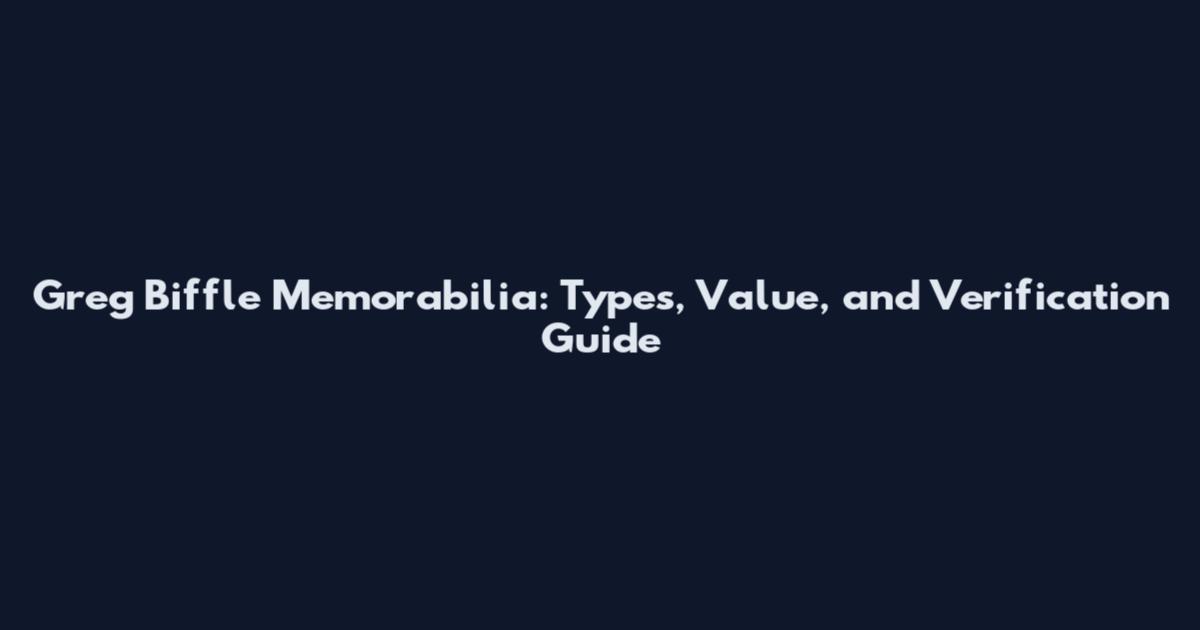 Greg Biffle Memorabilia: Types, Value, and Verification Guide