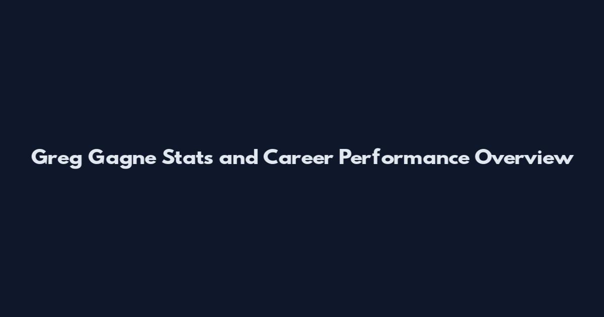 Greg Gagne Stats and Career Performance Overview
