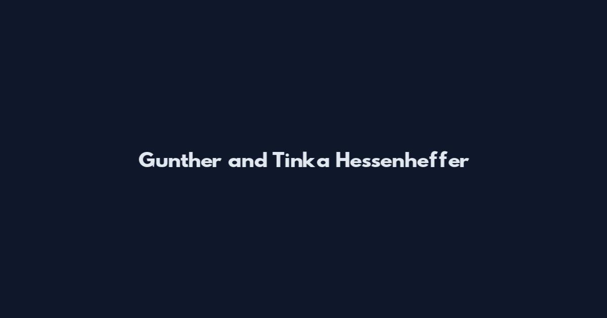 Gunther and Tinka Hessenheffer