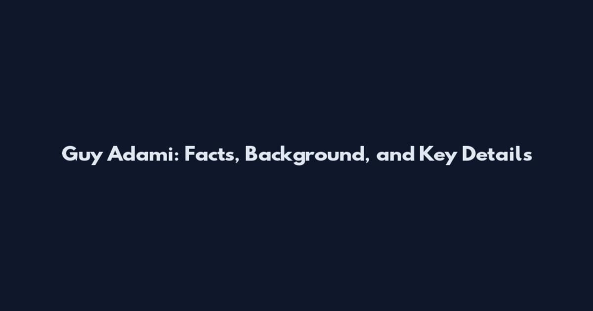 Guy Adami: Facts, Background, and Key Details