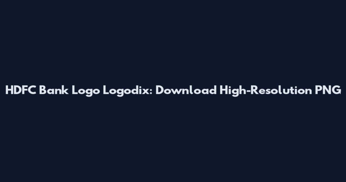 HDFC Bank Logo Logodix: Download High-Resolution PNG