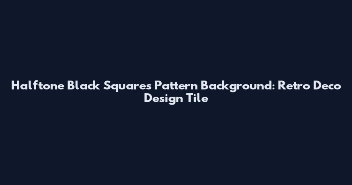 Halftone Black Squares Pattern Background: Retro Deco Design Tile