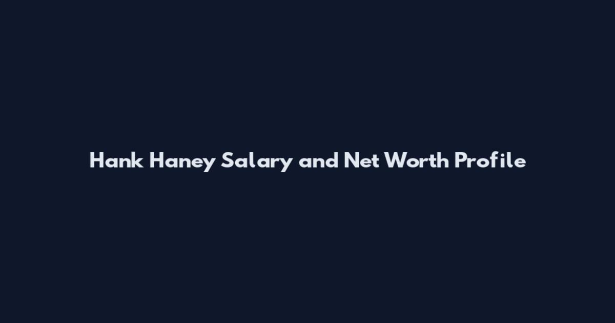 Hank Haney Salary and Net Worth Profile