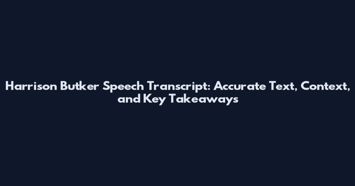 Harrison Butker Speech Transcript: Accurate Text, Context, and Key Takeaways