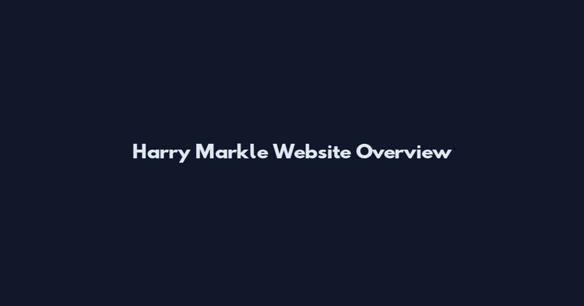 Harry Markle Website Overview