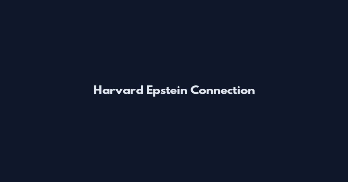 Harvard Epstein Connection