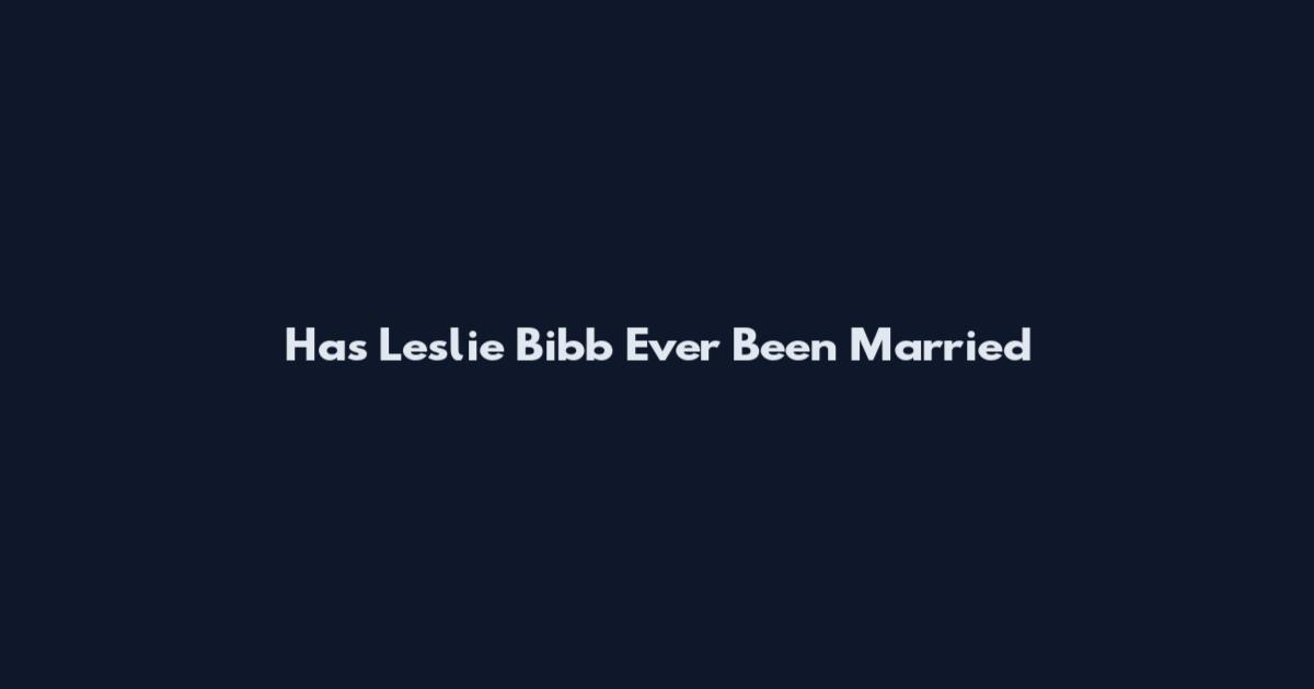 Has Leslie Bibb Ever Been Married