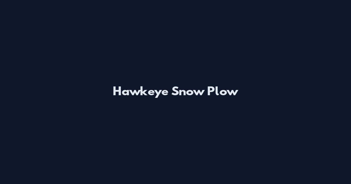 Hawkeye Snow Plow