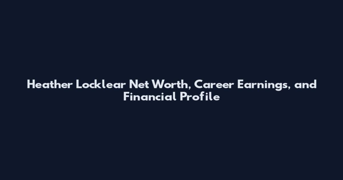 Heather Locklear Net Worth, Career Earnings, and Financial Profile
