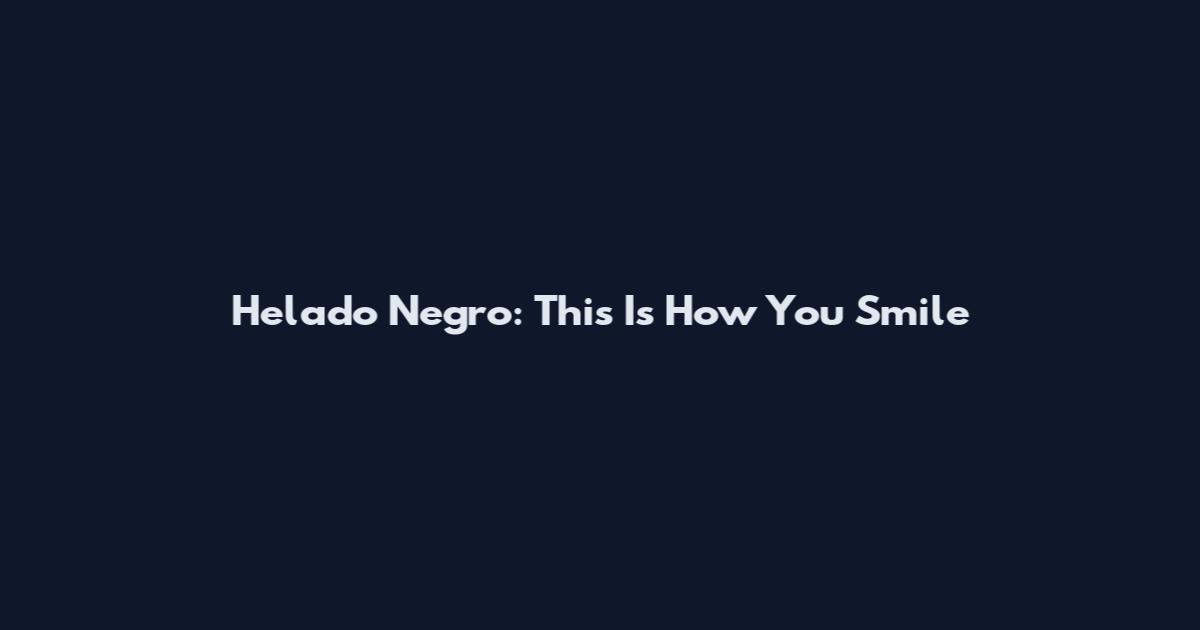 Helado Negro: This Is How You Smile