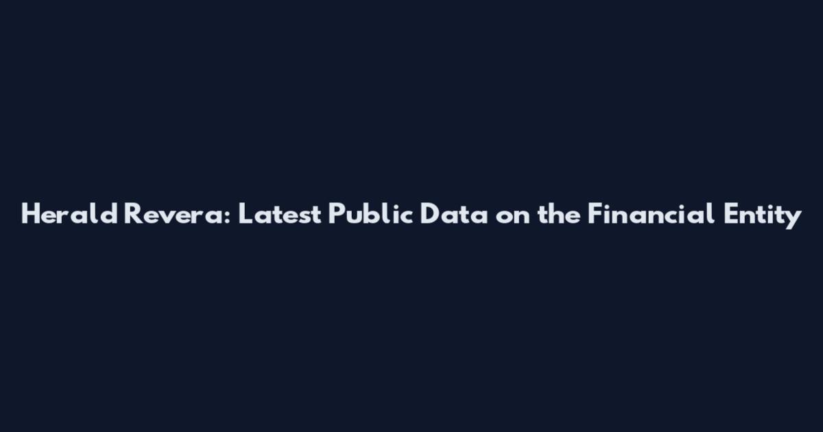 Herald Revera: Latest Public Data on the Financial Entity
