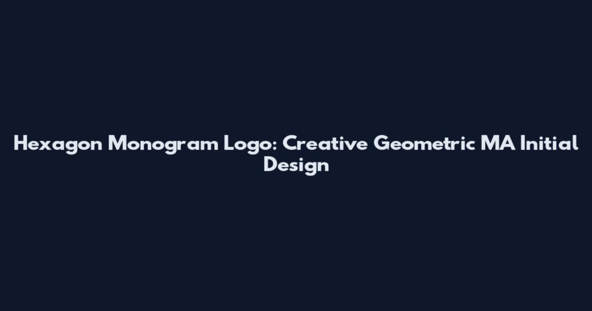 Hexagon Monogram Logo: Creative Geometric MA Initial Design