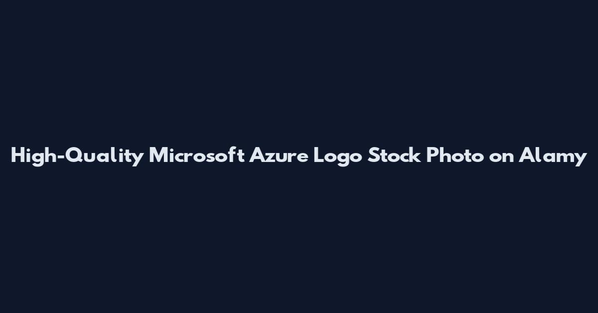 High-Quality Microsoft Azure Logo Stock Photo on Alamy