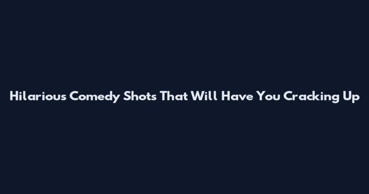 Hilarious Comedy Shots That Will Have You Cracking Up