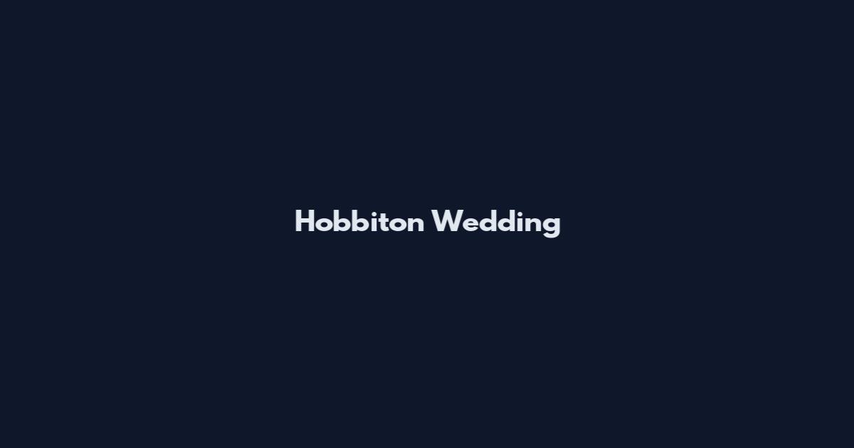 Hobbiton Wedding
