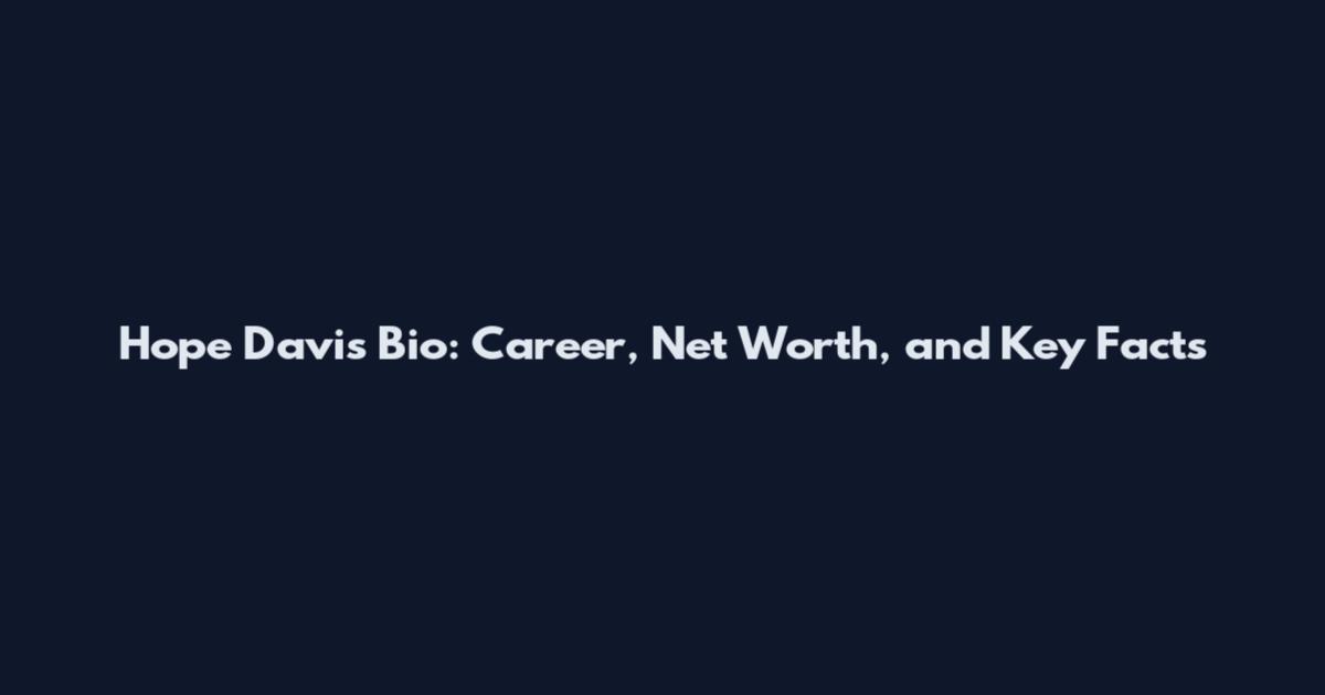 Hope Davis Bio: Career, Net Worth, and Key Facts
