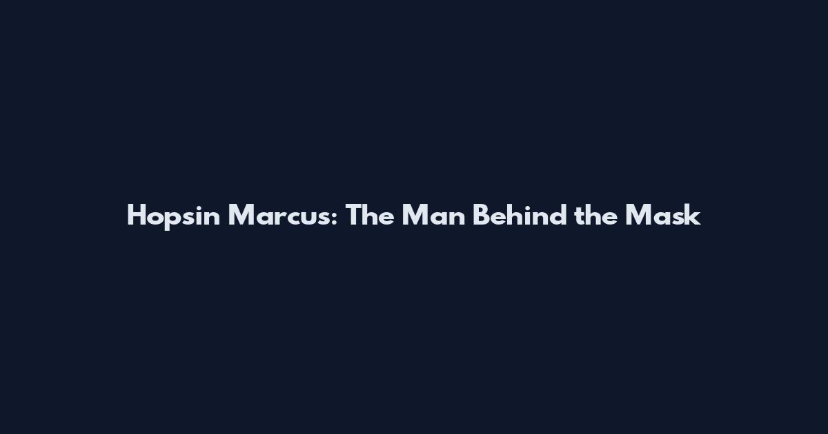 Hopsin Marcus: The Man Behind the Mask