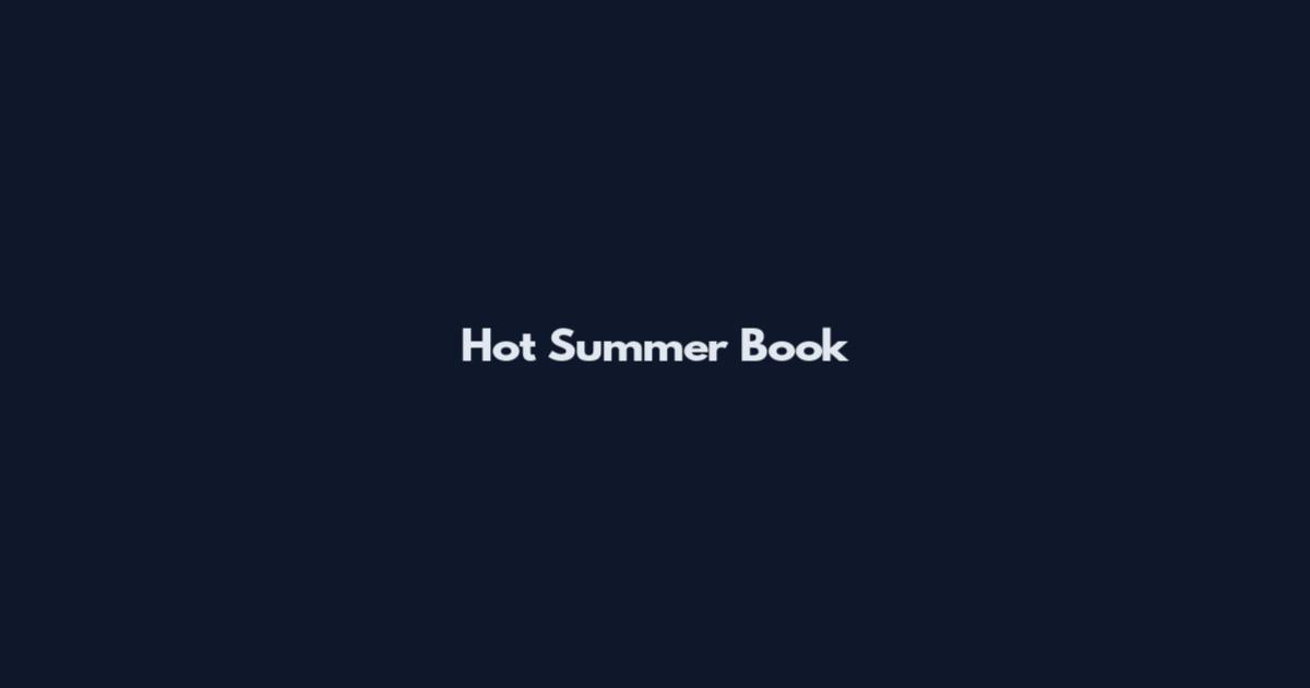 Hot Summer Book