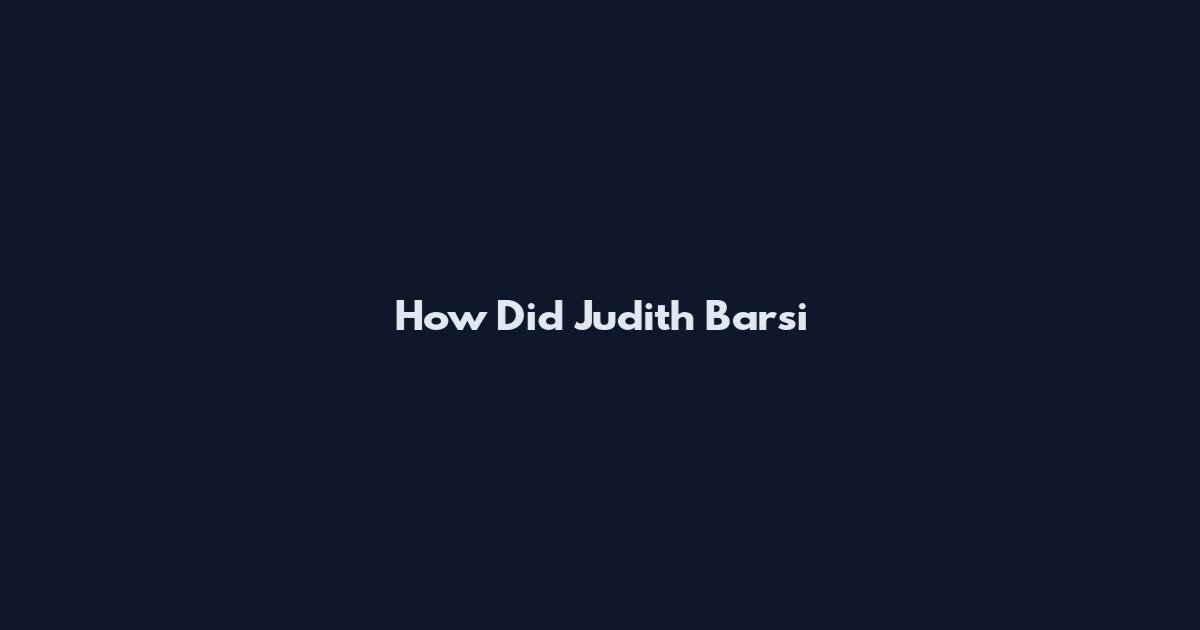 How Did Judith Barsi