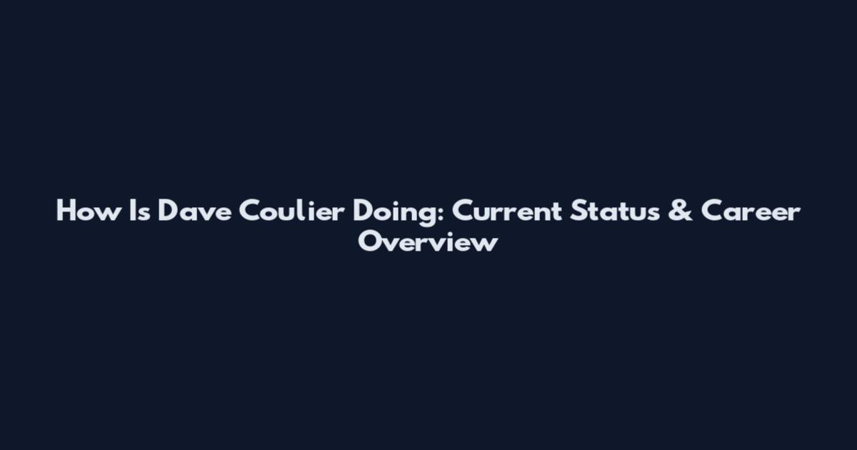 How Is Dave Coulier Doing: Current Status & Career Overview