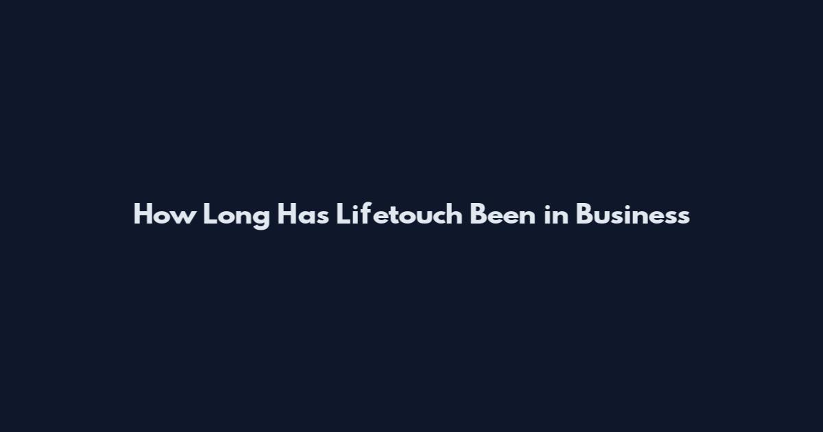 How Long Has Lifetouch Been in Business