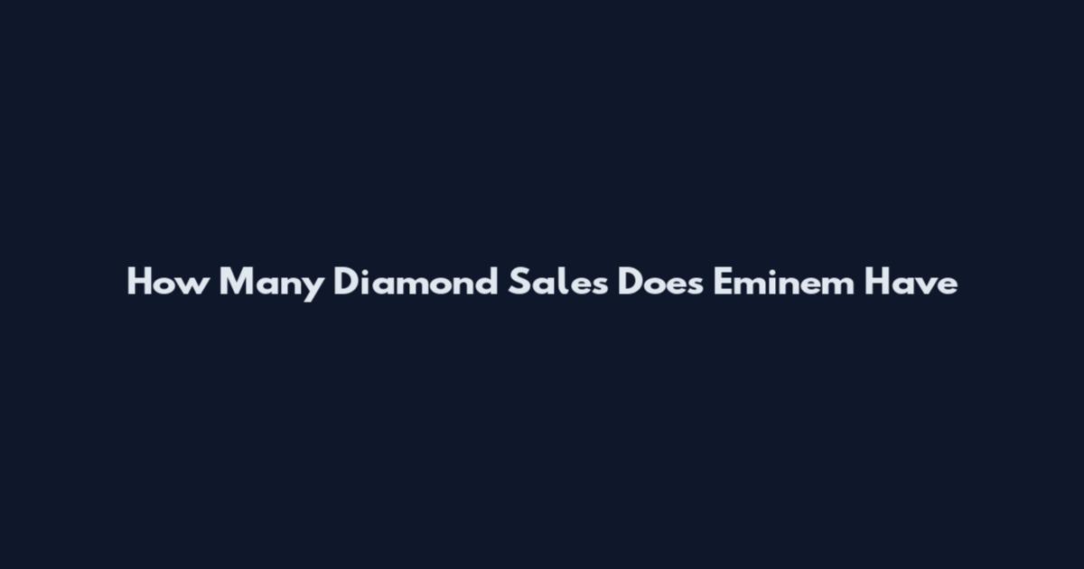 How Many Diamond Sales Does Eminem Have
