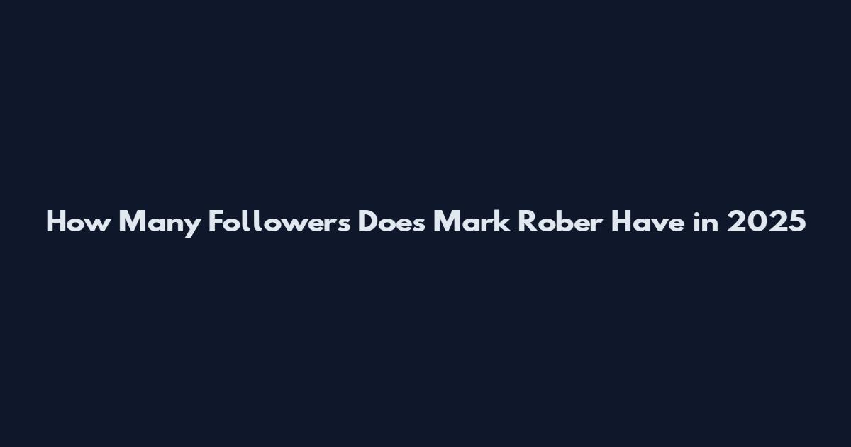 How Many Followers Does Mark Rober Have in 2025