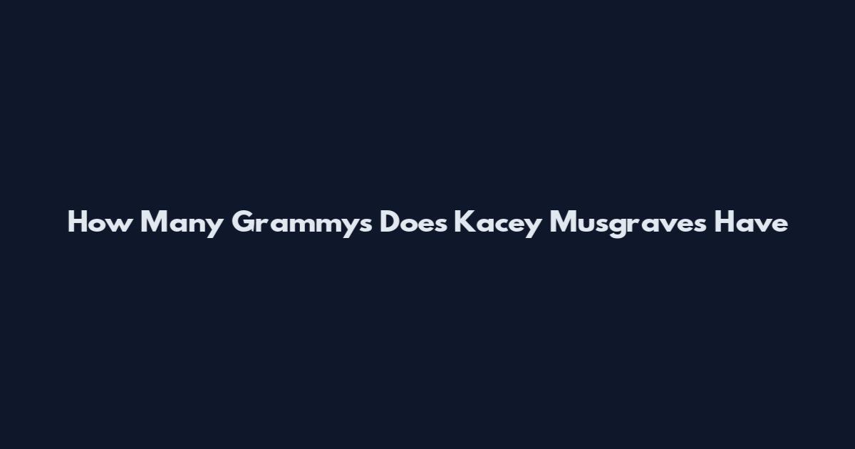 How Many Grammys Does Kacey Musgraves Have