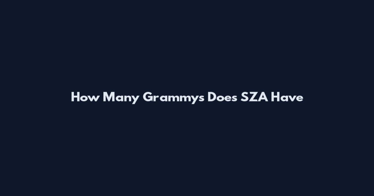 How Many Grammys Does SZA Have