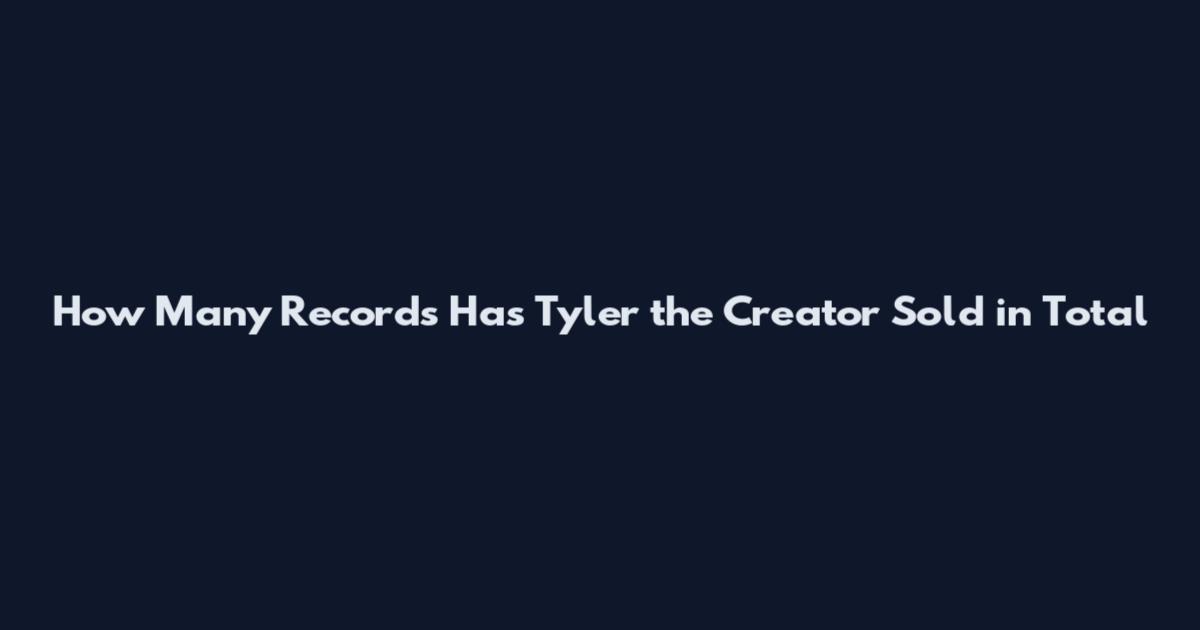 How Many Records Has Tyler the Creator Sold in Total