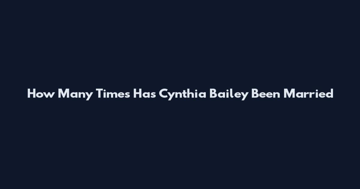 How Many Times Has Cynthia Bailey Been Married