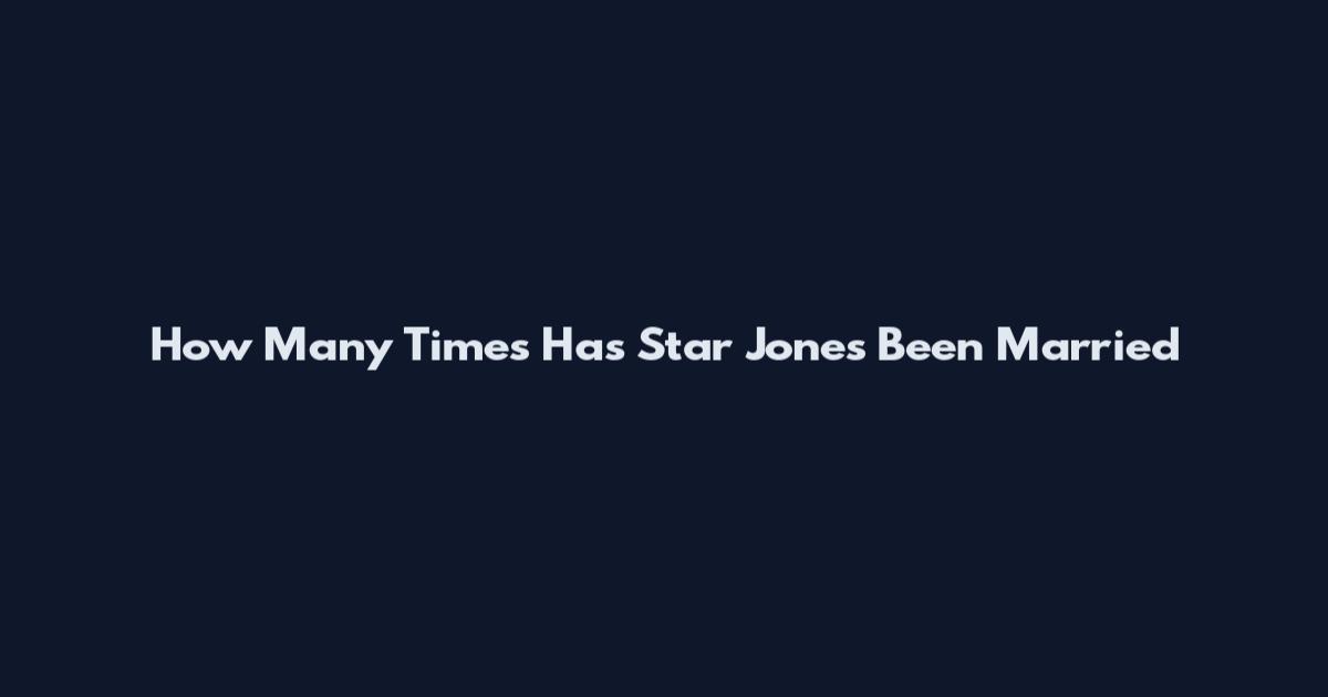 How Many Times Has Star Jones Been Married