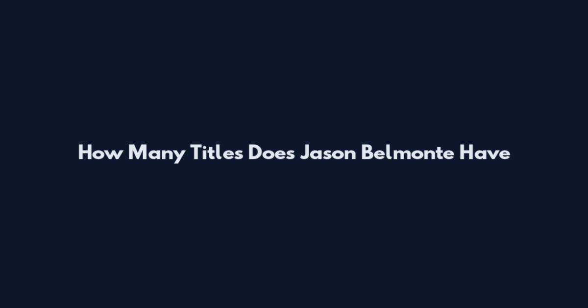 How Many Titles Does Jason Belmonte Have