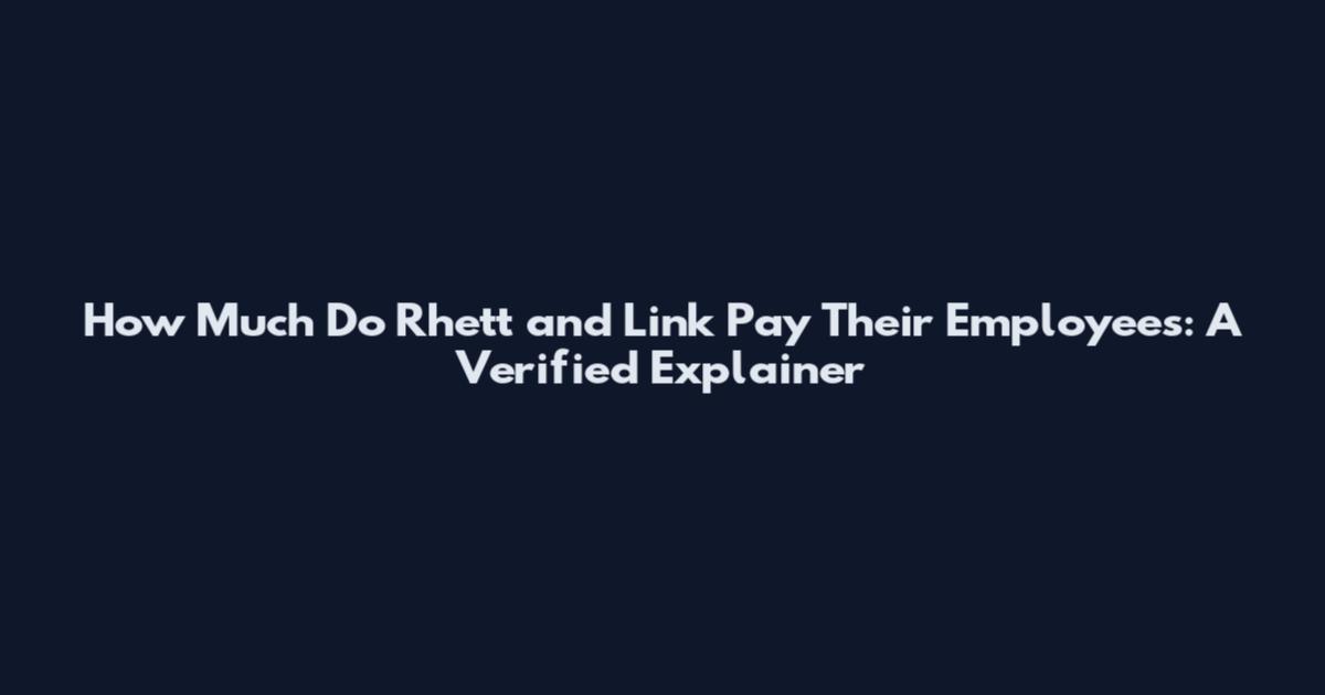 How Much Do Rhett and Link Pay Their Employees: A Verified Explainer
