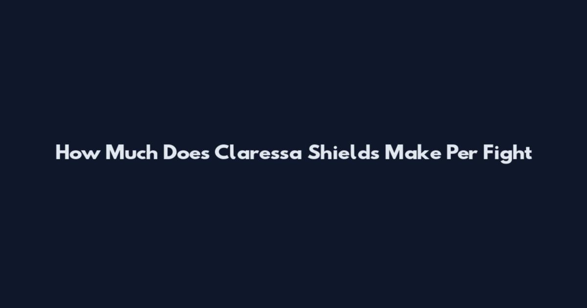 How Much Does Claressa Shields Make Per Fight