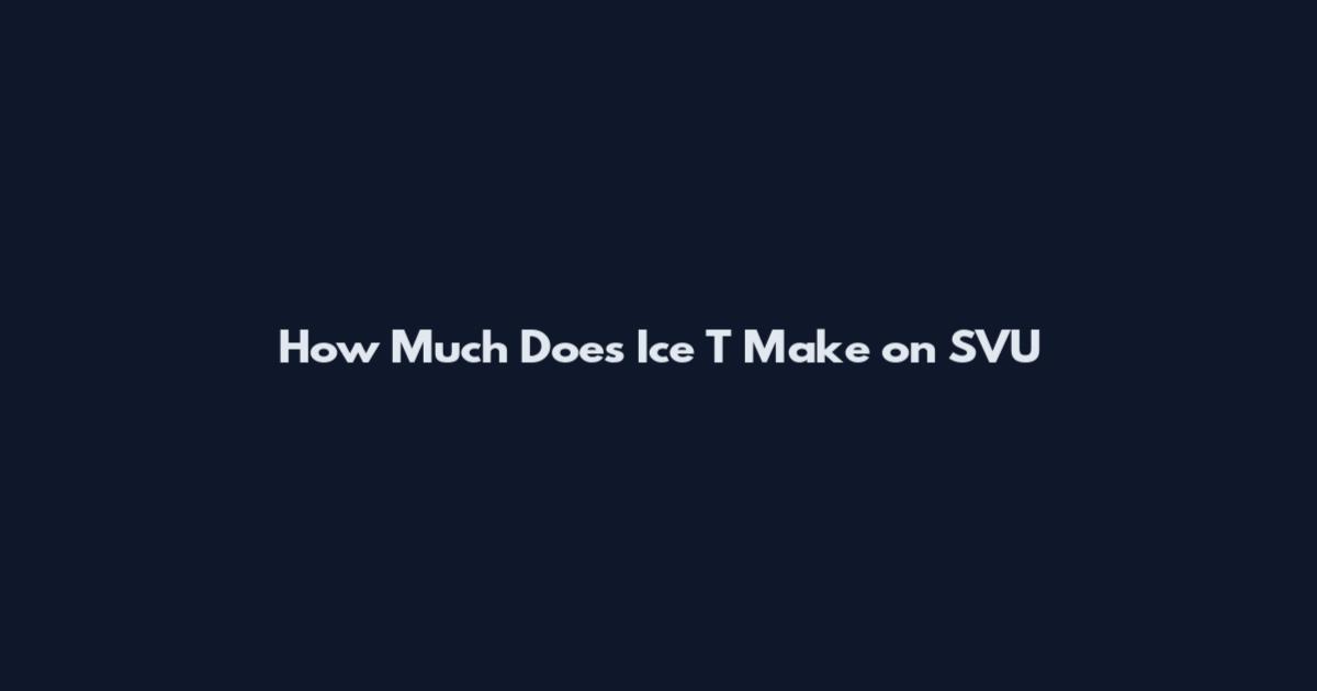 How Much Does Ice T Make on SVU