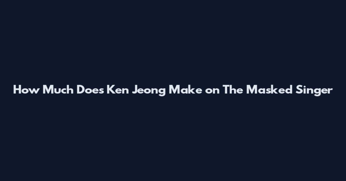 How Much Does Ken Jeong Make on The Masked Singer