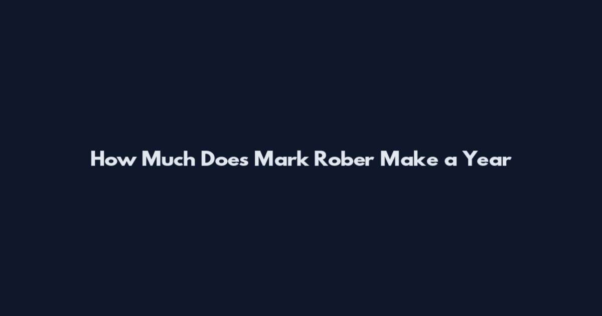 How Much Does Mark Rober Make a Year