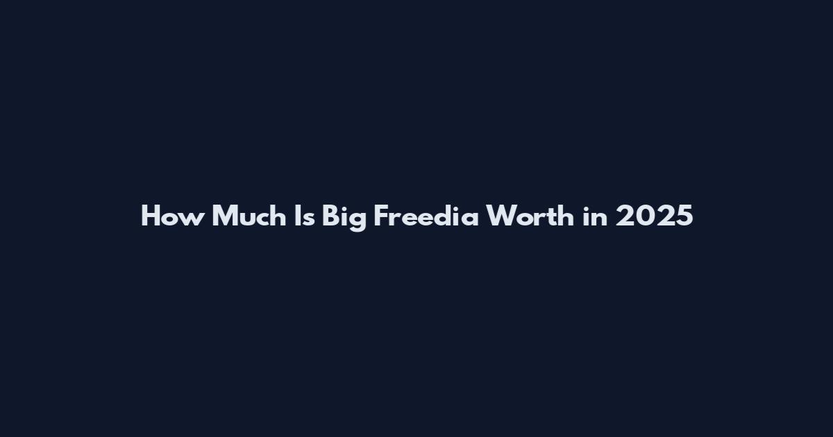 How Much Is Big Freedia Worth in 2025