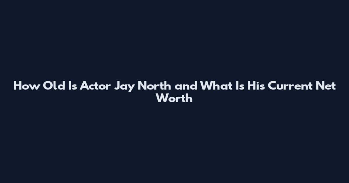 How Old Is Actor Jay North and What Is His Current Net Worth